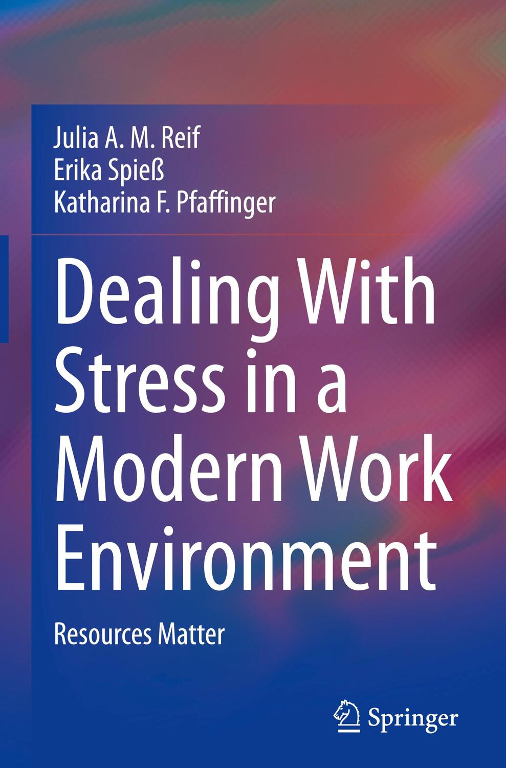 Cover: 9783030584979 | Dealing With Stress in a Modern Work Environment | Resources Matter