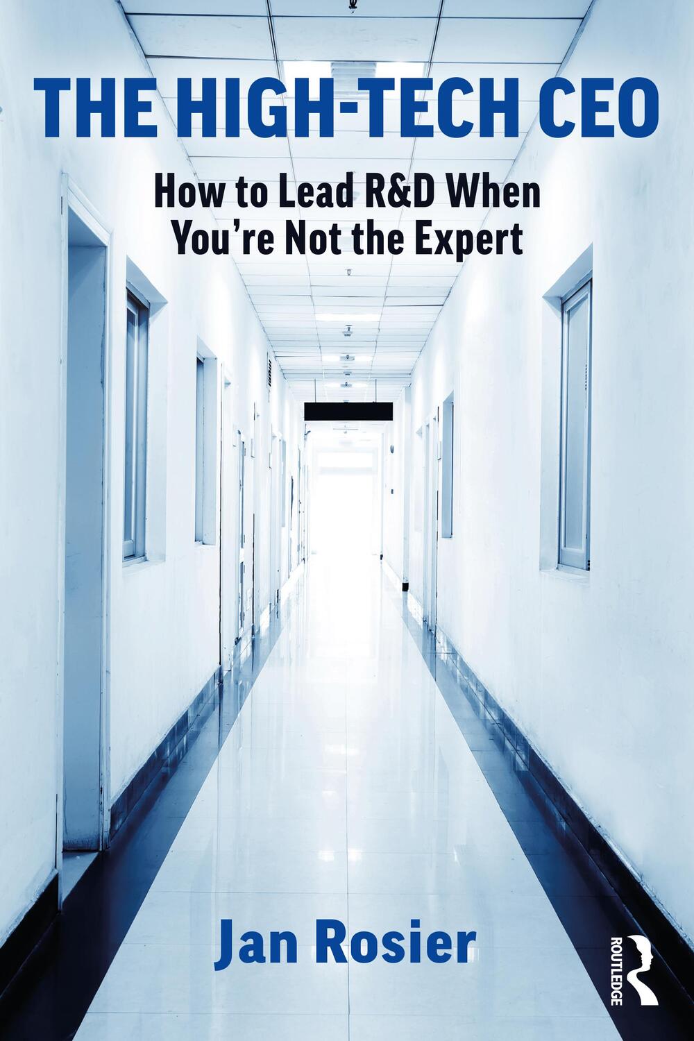 Cover: 9780367695804 | The High-Tech CEO | How to Lead R&amp;D When You're Not the Expert | Buch