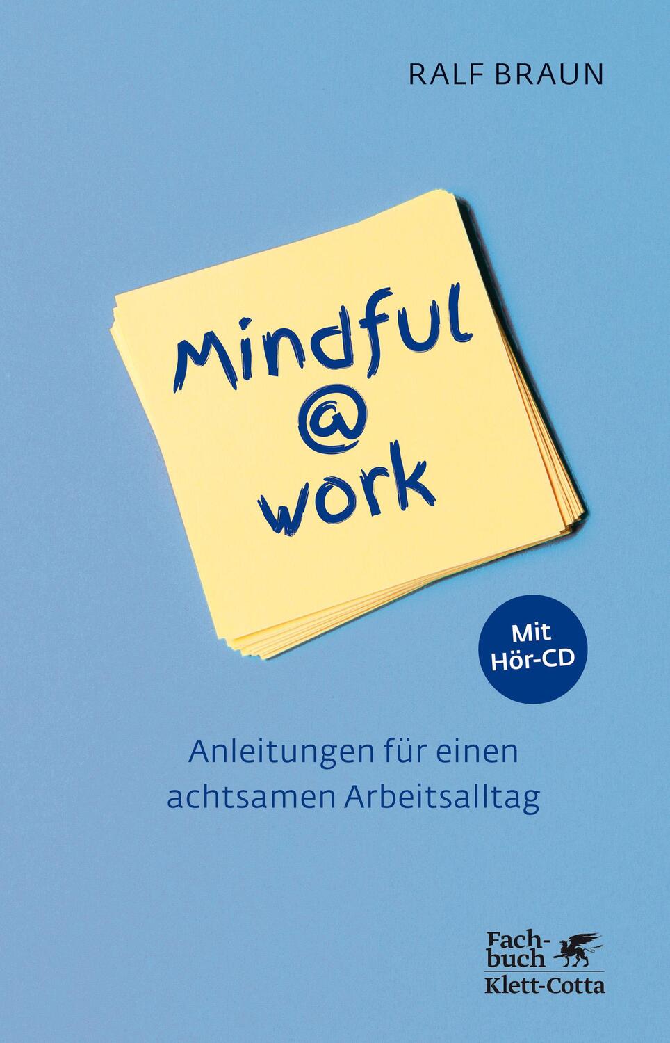 Cover: 9783608962369 | Mindful@work | Ralf Braun | Taschenbuch | 133 S. | Deutsch | 2018