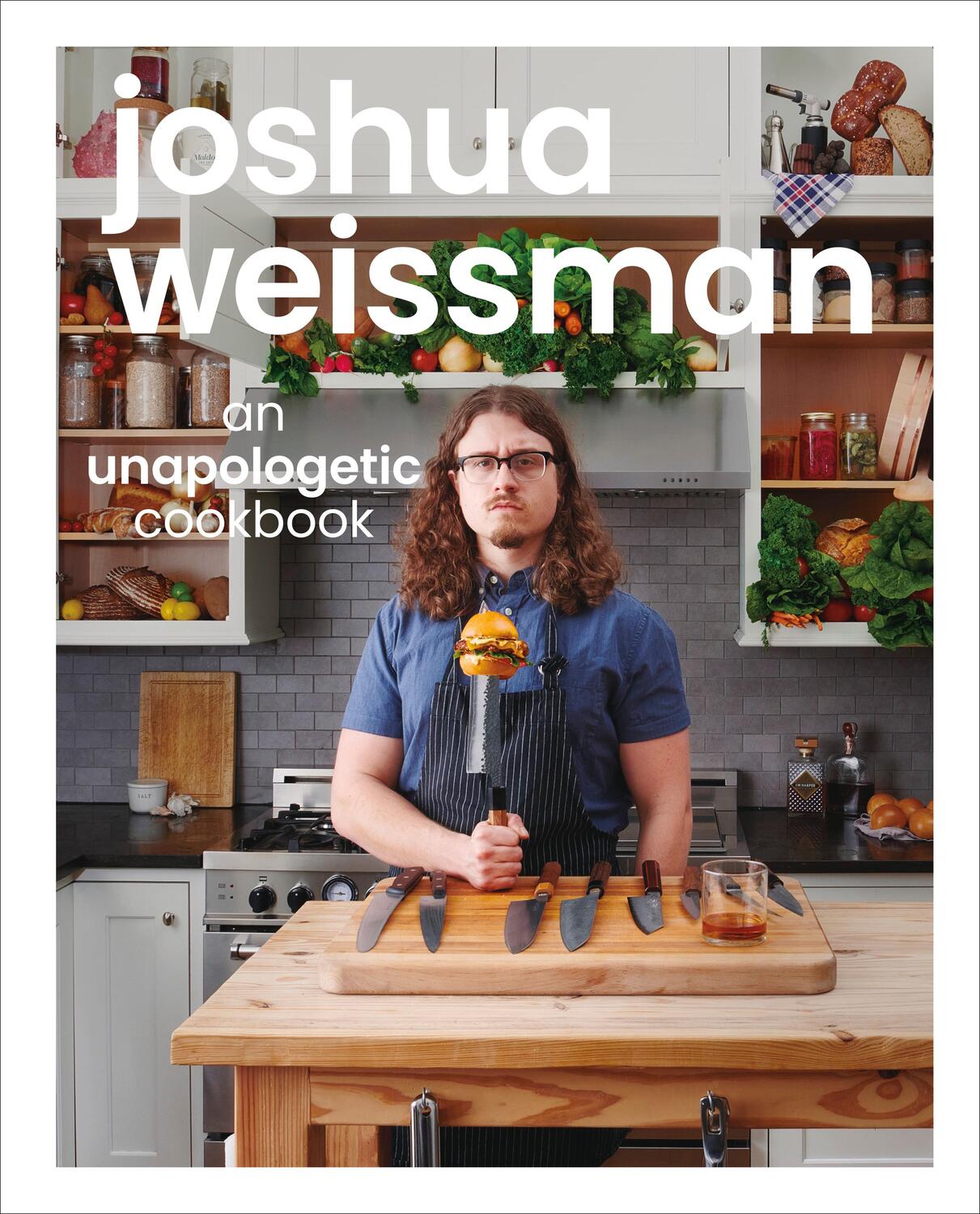 Cover: 9781615649983 | Joshua Weissman: An Unapologetic Cookbook | Joshua Weissman | Buch