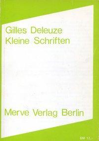 Cover: 9783883960159 | Kleine Schriften | Gilles Deleuze | Taschenbuch | 128 S. | Deutsch