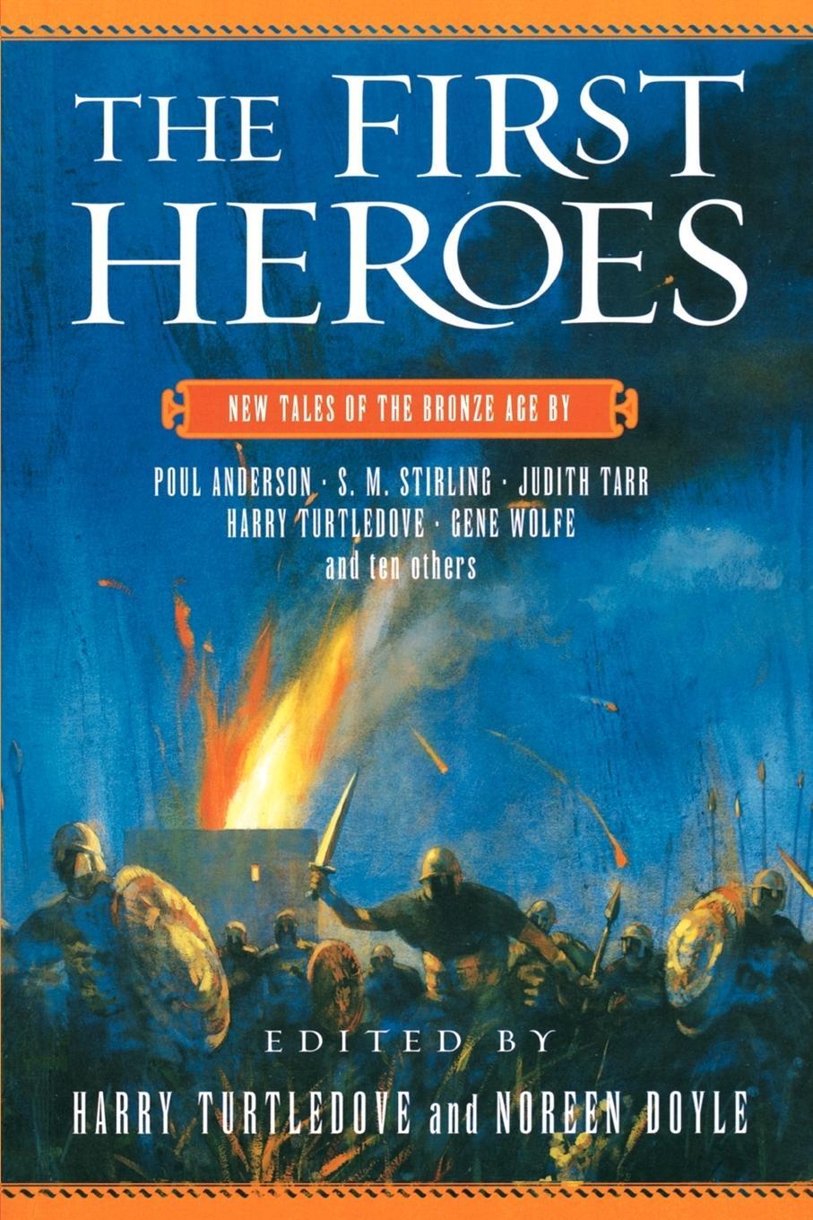 Cover: 9780765302878 | The First Heroes | New Tales of the Bronze Age | Harry Turtledove