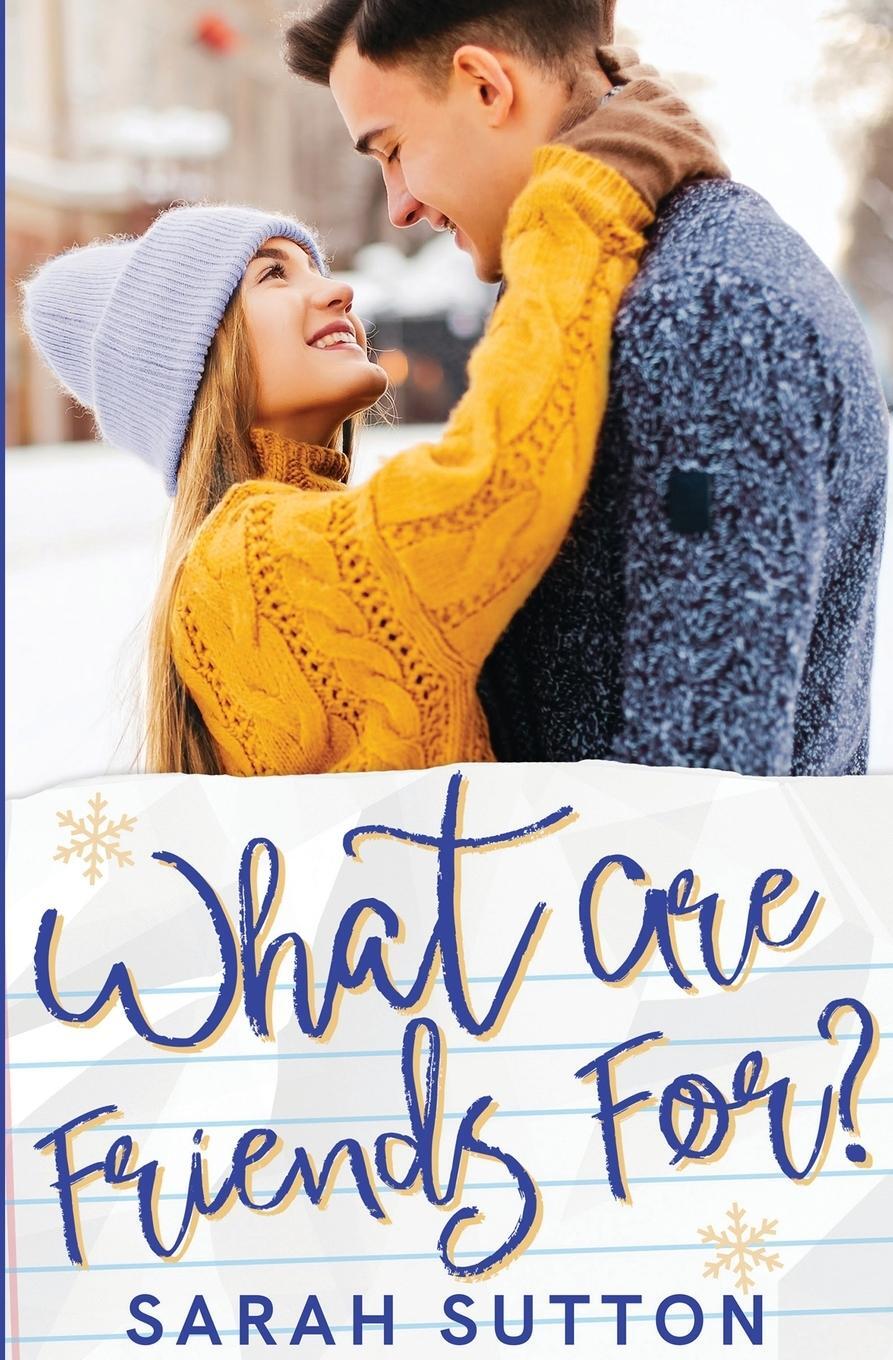 Cover: 9781734232219 | What Are Friends For? | Sarah Sutton | Taschenbuch | Paperback | 2020