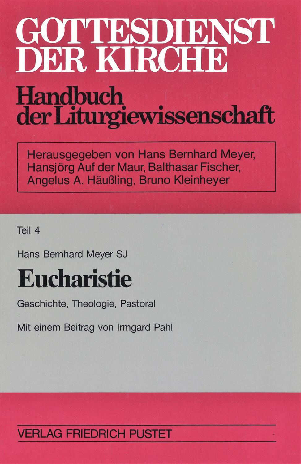 Cover: 9783791712000 | Eucharistie. Mit Register | Geschichte, Theologie, Pastoral | Meyer