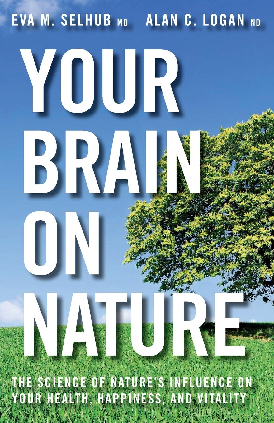 Cover: 9781443428088 | Your Brain On Nature | Eva M. Selhub | Taschenbuch | Englisch | 2024