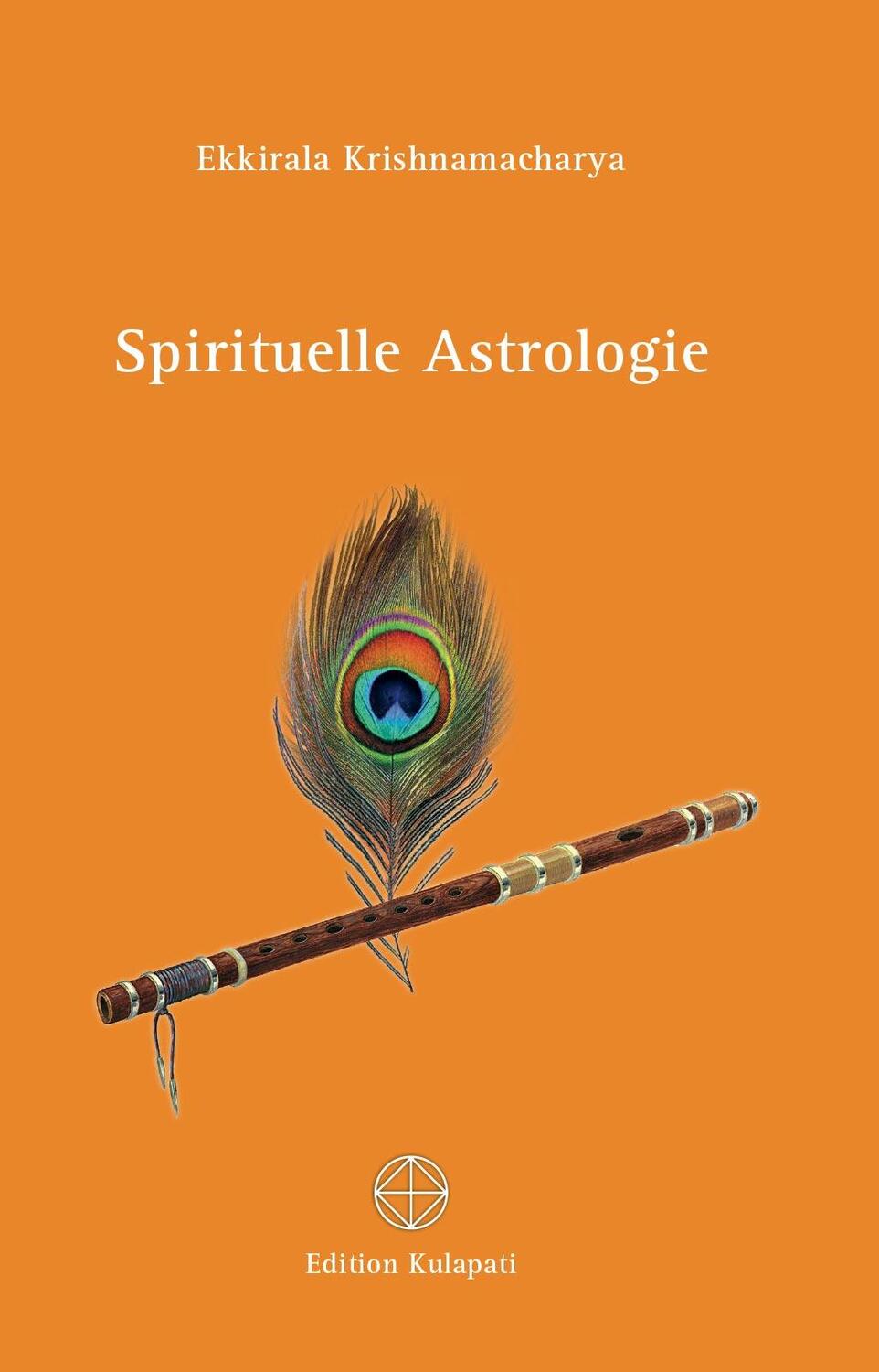 Cover: 9783930637867 | Spirituelle Astrologie | Ekkirala Krishnamacharya | Buch | Deutsch