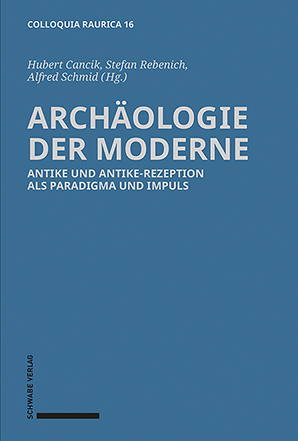 Cover: 9783796541605 | Archäologie der Moderne | Hubert Cancik (u. a.) | Buch | 340 S. | 2020