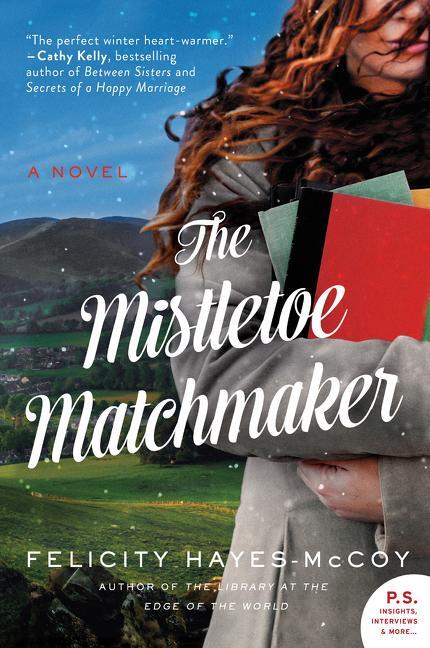 Cover: 9780062799067 | The Mistletoe Matchmaker | Felicity Hayes-Mccoy | Taschenbuch | 2019