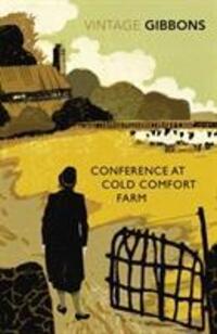 Cover: 9780099528685 | Conference at Cold Comfort Farm | Stella Gibbons | Taschenbuch | 2011