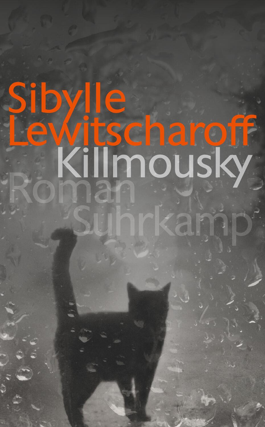 Cover: 9783518466018 | Killmousky | Sibylle Lewitscharoff | Taschenbuch | Deutsch | 2015