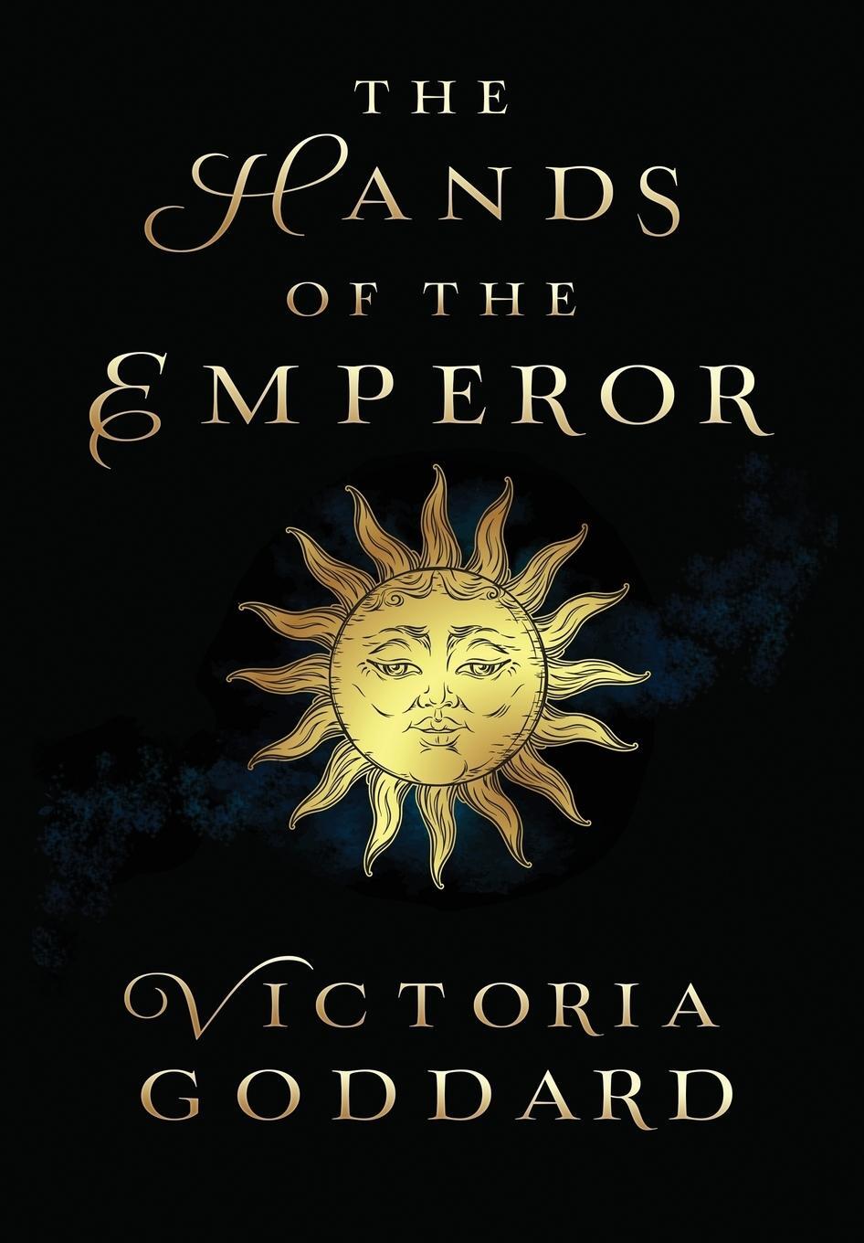 Cover: 9781988908144 | The Hands of the Emperor | Victoria Goddard | Buch | Englisch | 2018
