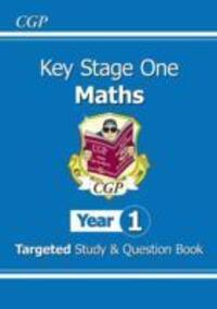 Cover: 9781782941354 | KS1 Maths Targeted Study & Question Book - Year 1 | CGP Books | Buch