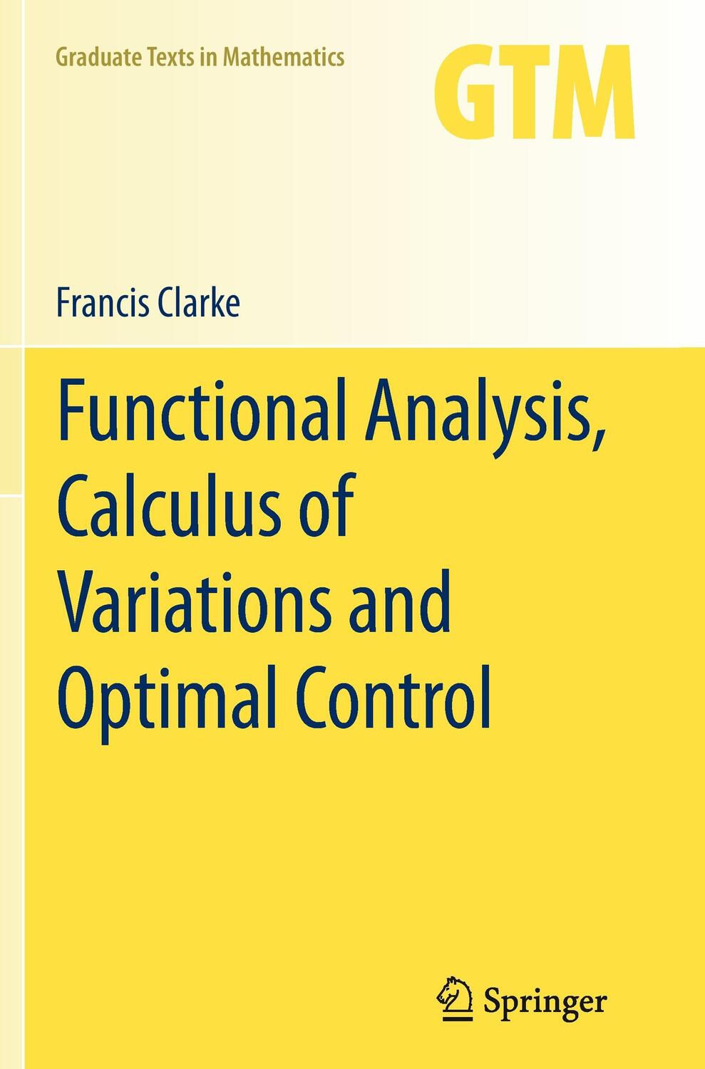 Cover: 9781447162100 | Functional Analysis, Calculus of Variations and Optimal Control | Buch