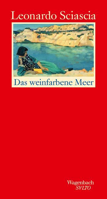 Cover: 9783803113191 | Das weinfarbene Meer | Erzählungen | Leonardo Sciascia | Buch | Salto