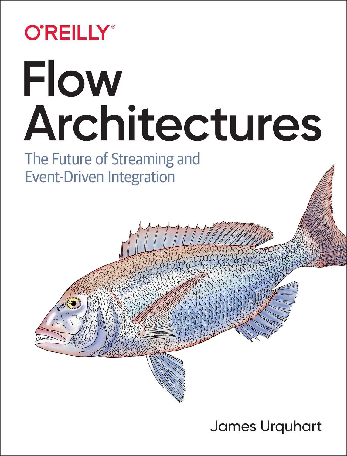 Cover: 9781492075899 | Flow Architectures | James Urquhart | Taschenbuch | Englisch | 2021
