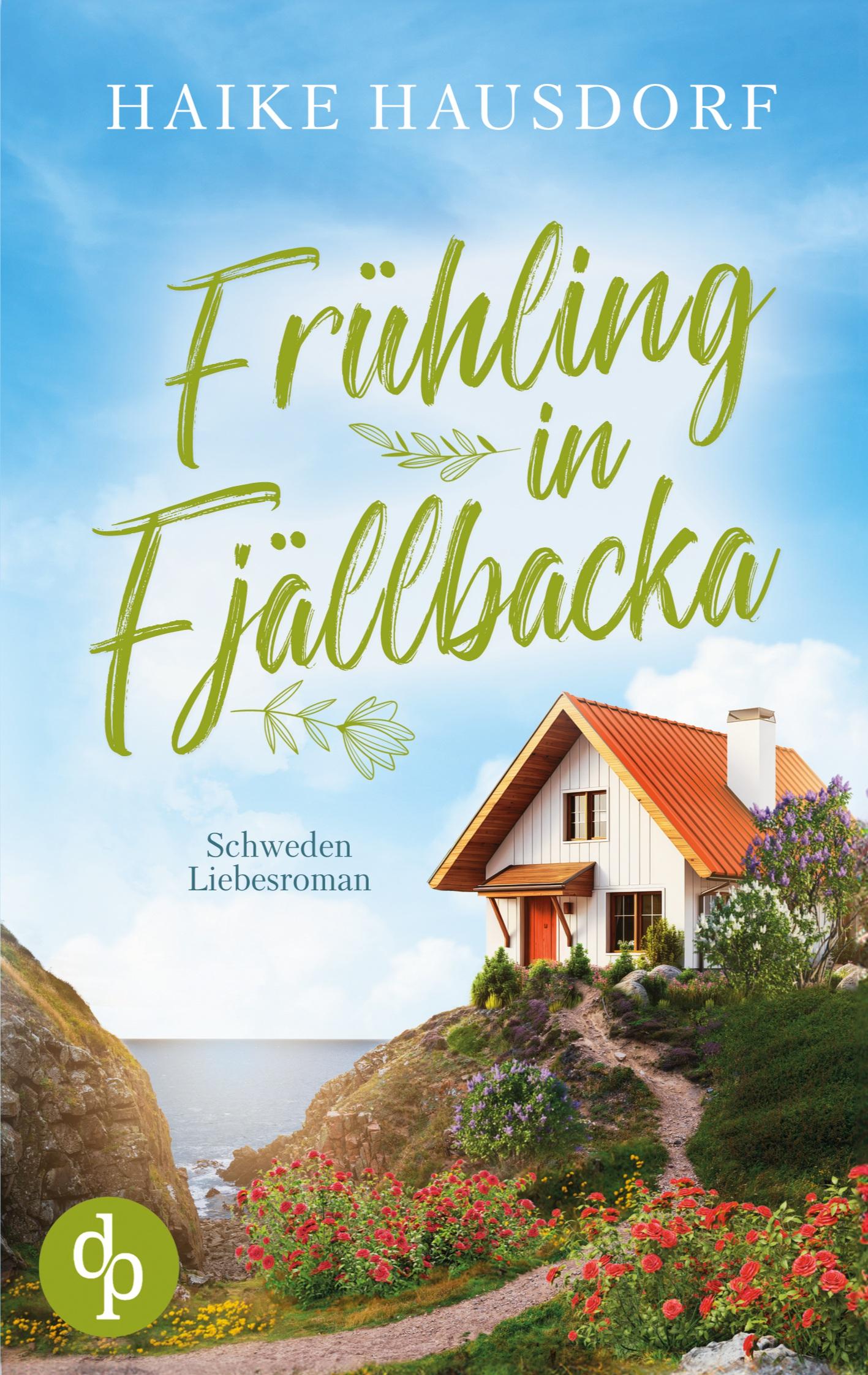 Cover: 9783987786891 | Frühling in Fjällbacka | Ein Schweden-Liebesroman | Haike Hausdorf