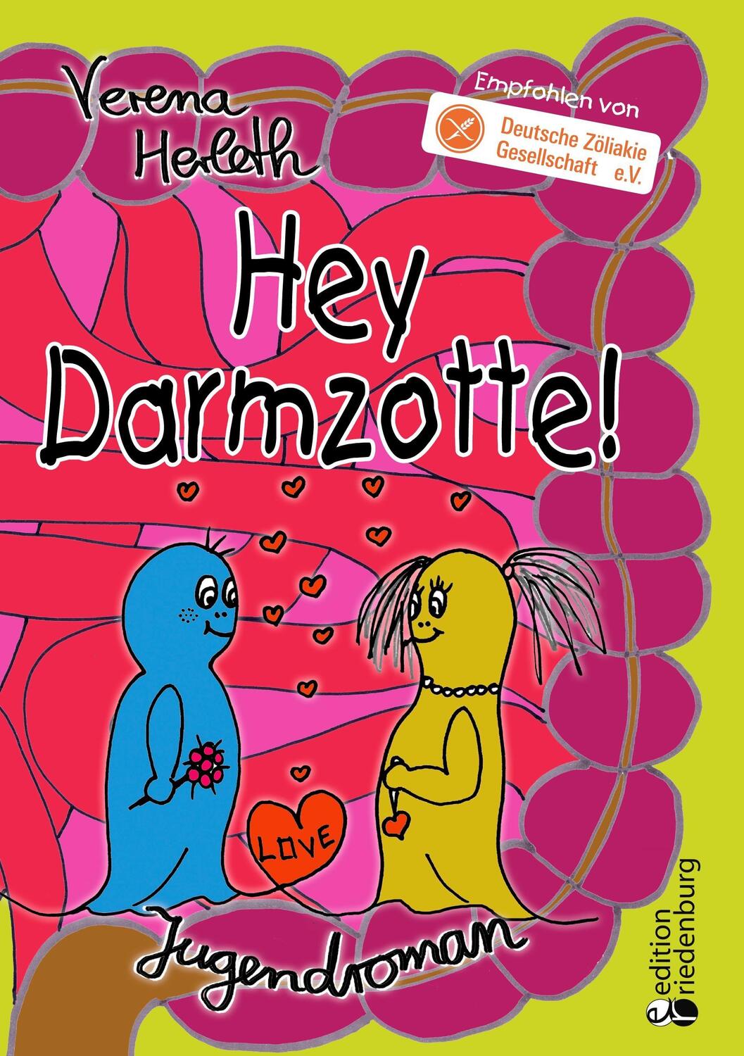 Cover: 9783903085749 | Hey Darmzotte! | Verena Herleth | Taschenbuch | 160 S. | Deutsch