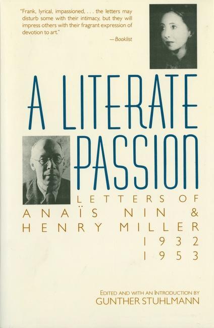 Cover: 9780156527910 | A Literate Passion | Letters of Anaïs Nin &amp; Henry Miller, 1932-1953