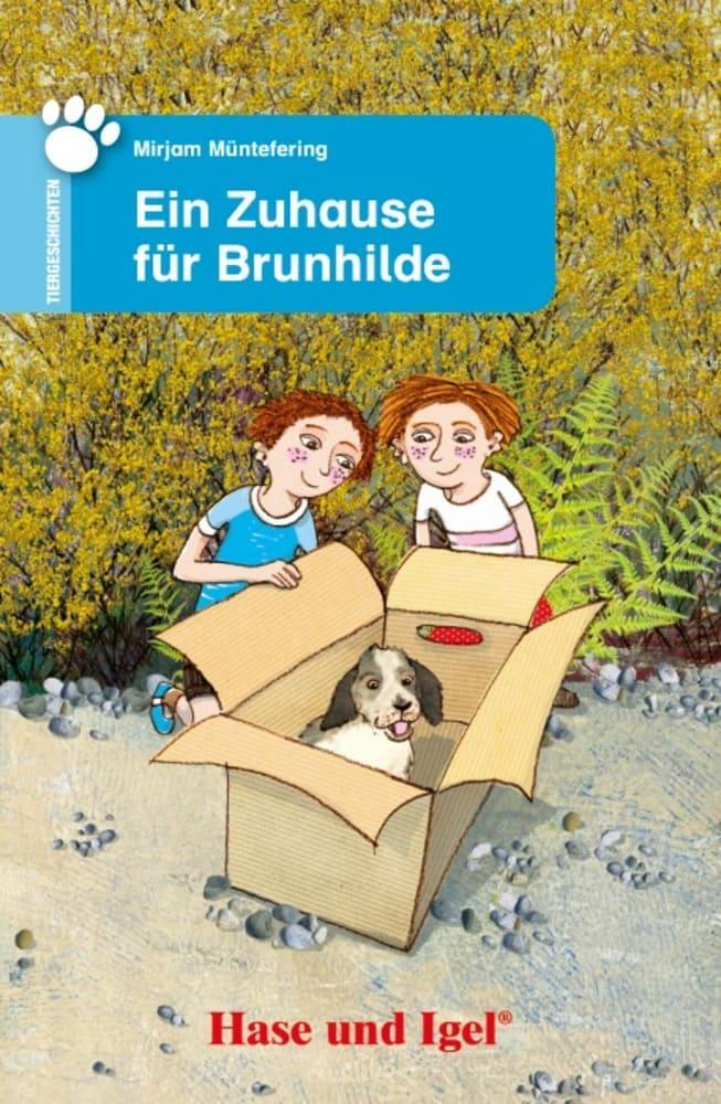 Cover: 9783867601795 | Ein Zuhause für Brunhilde | Schulausgabe | Mirjam Münterfering | Buch