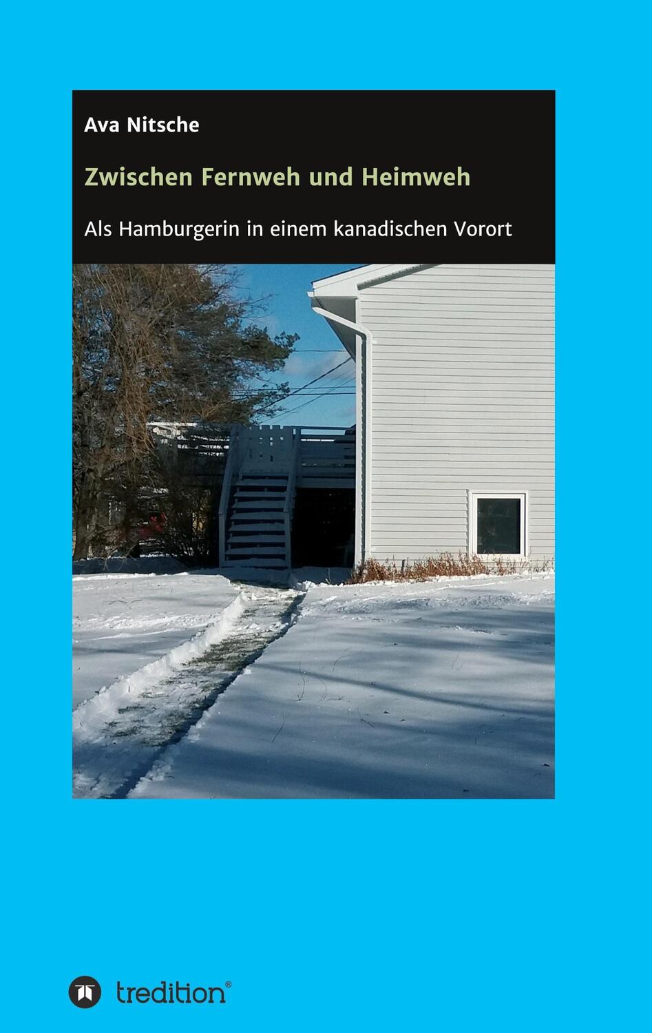 Cover: 9783347382695 | Zwischen Fernweh und Heimweh | Ava Nitsche | Taschenbuch | Paperback