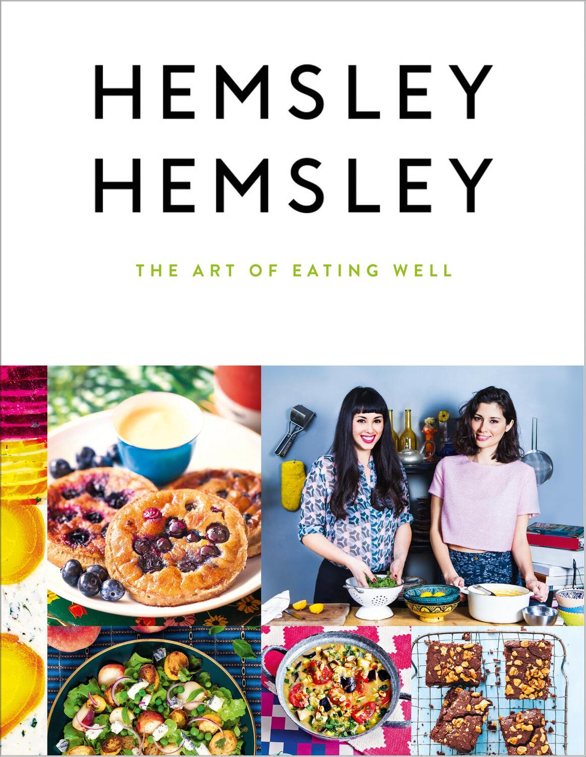 Cover: 9780091958329 | The Art of Eating Well | Jasmine Hemsley (u. a.) | Buch | 320 S.