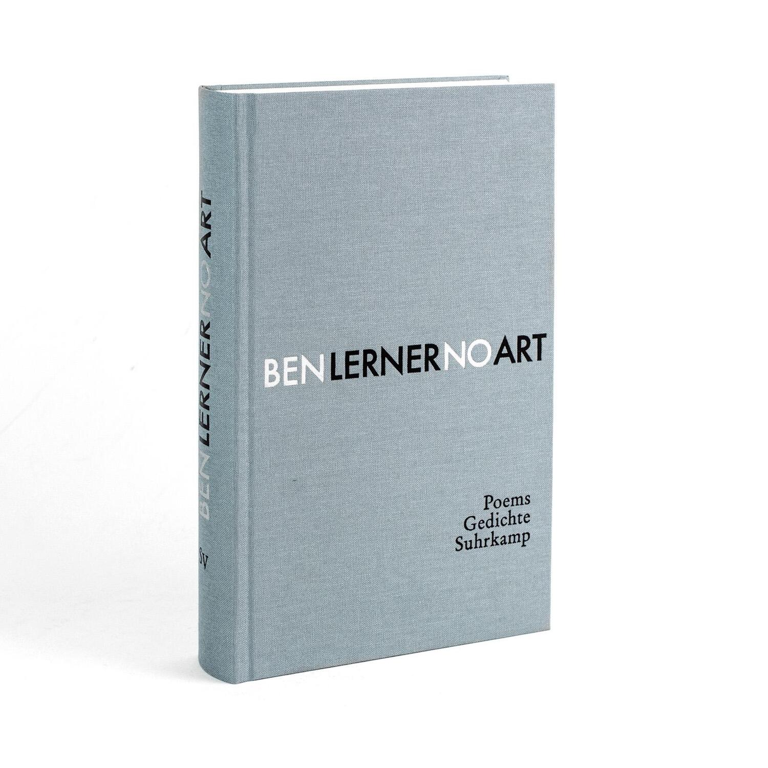 Bild: 9783518429914 | No Art | Poems / Gedichte | Ben Lerner | Buch | 512 S. | Deutsch