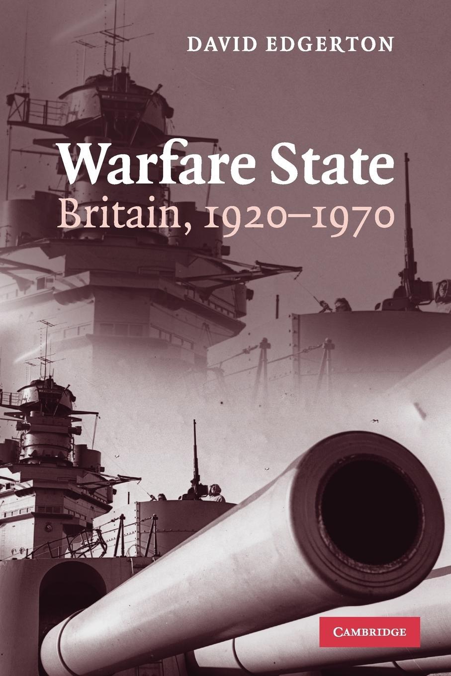 Cover: 9780521672313 | Warfare State | David Edgerton | Taschenbuch | Paperback | Englisch