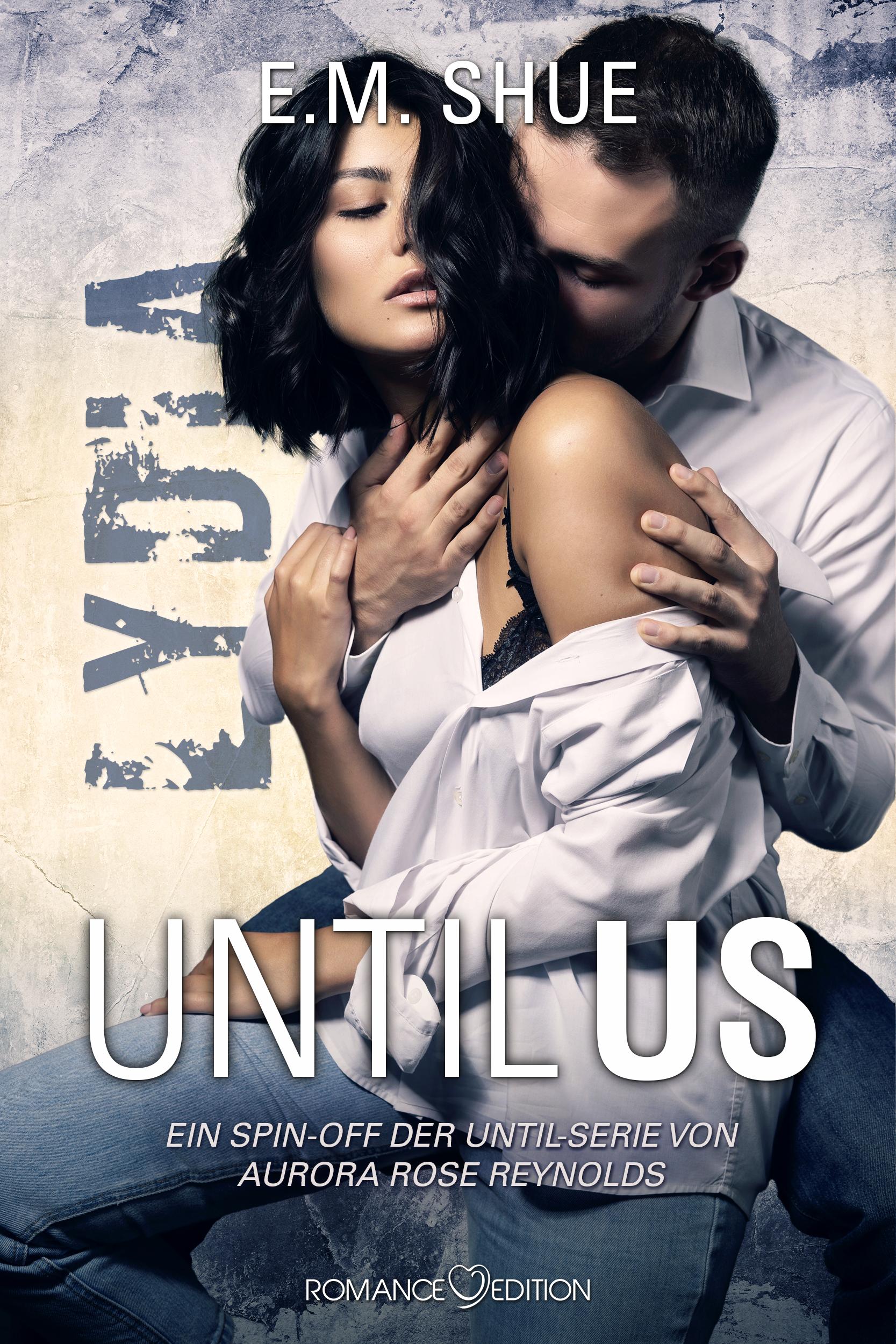 Cover: 9783903519282 | Until Us: Lydia | E. M. Shue | Taschenbuch | Until Us Reihe | 154 S.