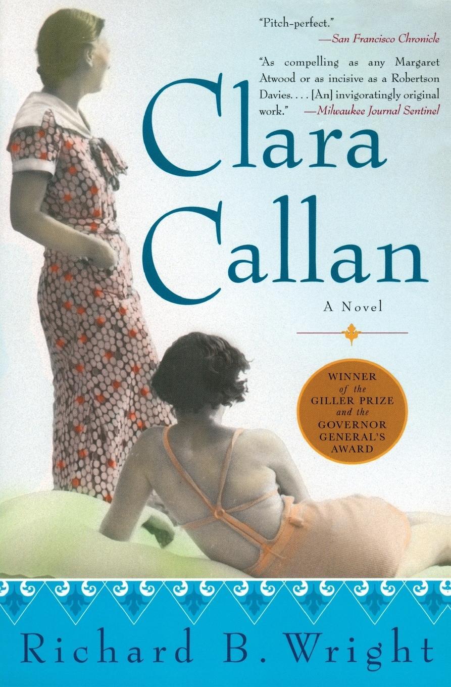 Cover: 9780060506070 | Clara Callan | Richard B. Wright | Taschenbuch | Paperback | Englisch