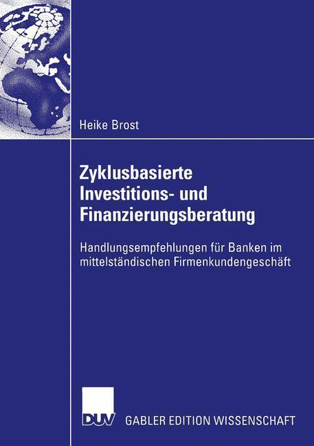 Cover: 9783824483068 | Zyklusbasierte Investitions- und Finanzierungsberatung | Heike Brost