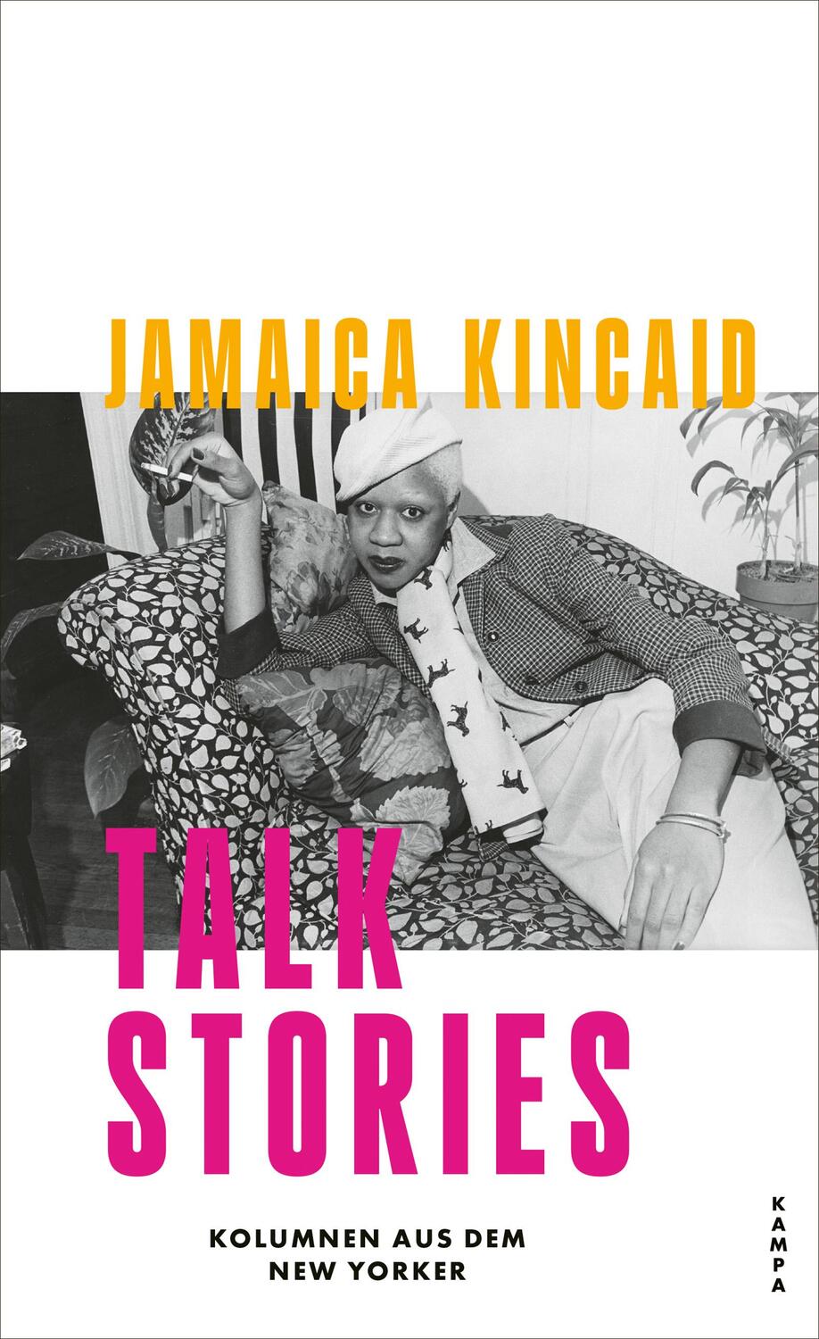 Cover: 9783311100539 | Talk Stories | Kolumnen aus dem New Yorker | Jamaica Kincaid | Buch