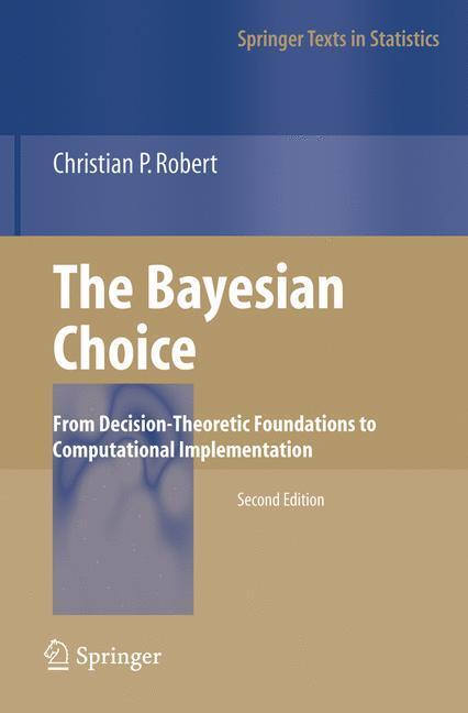 Cover: 9780387715988 | The Bayesian Choice | Christian Robert | Taschenbuch | Paperback