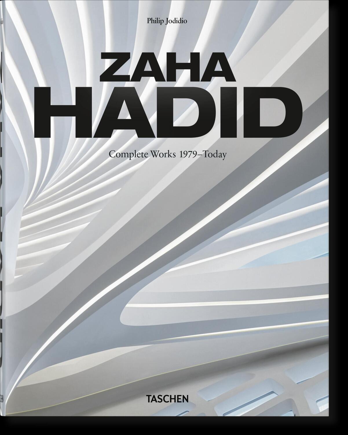 Cover: 9783836572439 | Zaha Hadid. Complete Works 1979-Today. 2020 Edition | Philip Jodidio
