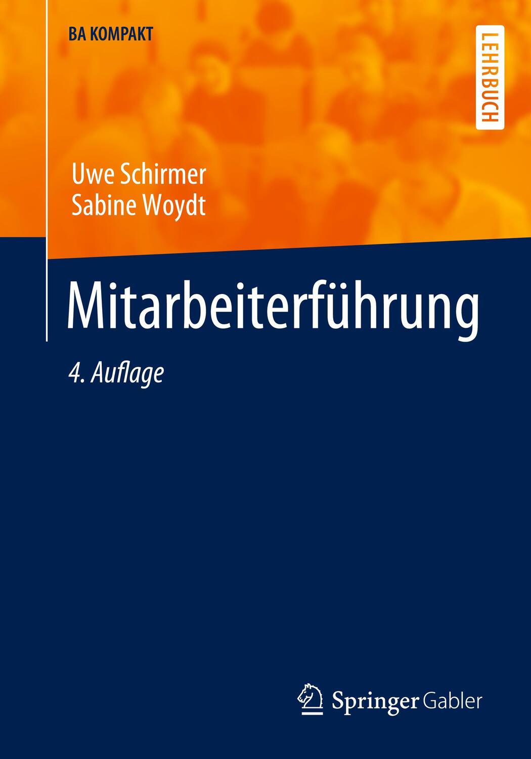Cover: 9783662656495 | Mitarbeiterführung | Sabine Woydt (u. a.) | Taschenbuch | BA KOMPAKT