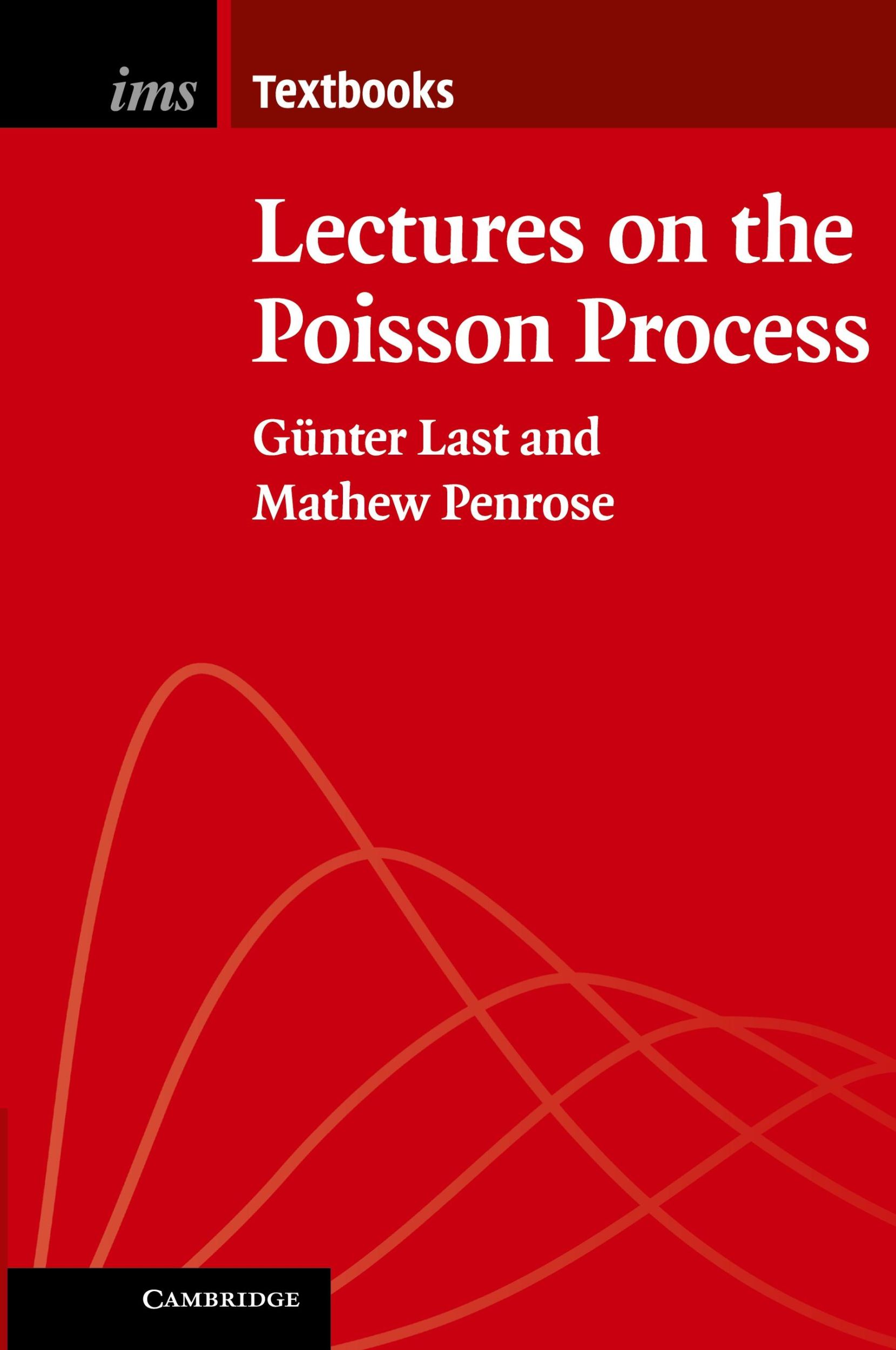 Cover: 9781107458437 | Lectures on the Poisson Process | Günter Last (u. a.) | Taschenbuch