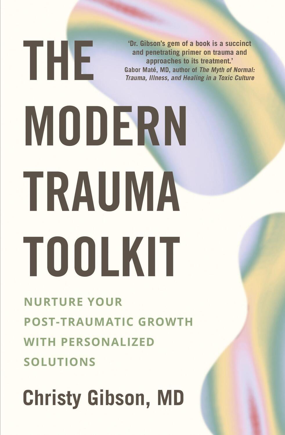 Cover: 9781399802529 | The Modern Trauma Toolkit | Christy Gibson | Taschenbuch | 2023
