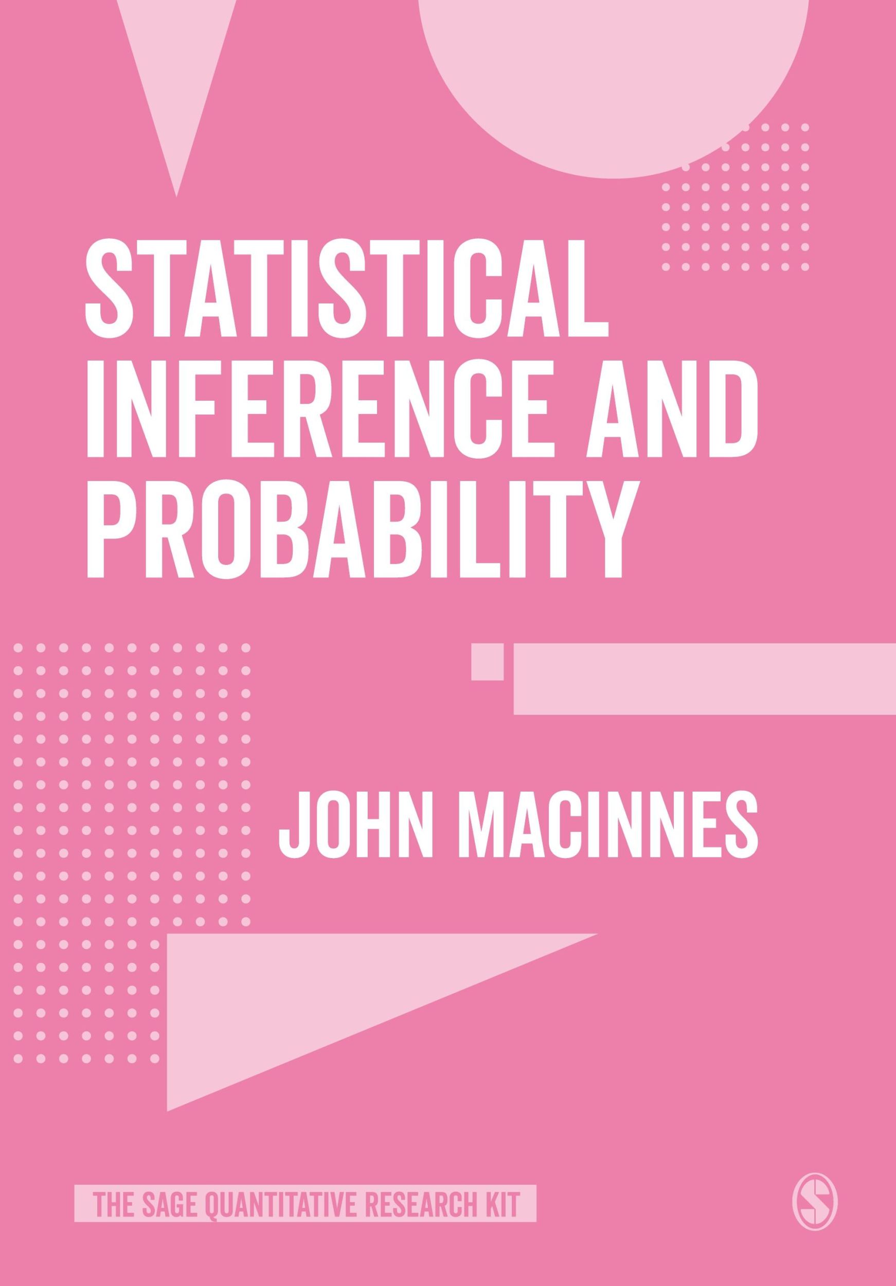 Cover: 9781526424167 | Statistical Inference and Probability | John Macinnes | Taschenbuch