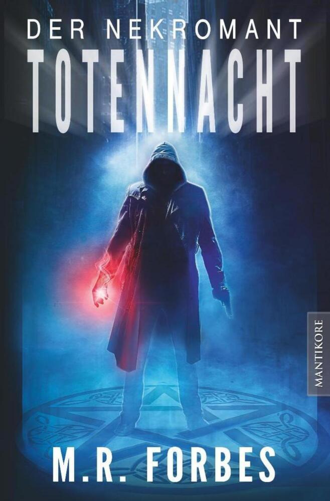 Cover: 9783945493823 | Der Nekromant - Totennacht | M. R. Forbes | Taschenbuch | 428 S.