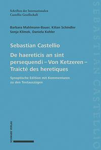 Cover: 9783796543593 | De haereticis an sint persequendi (1554) Von Ketzeren (1555)...