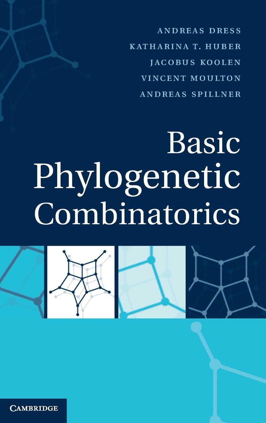 Cover: 9780521768320 | Basic Phylogenetic Combinatorics | Andreas Dress | Buch | Englisch