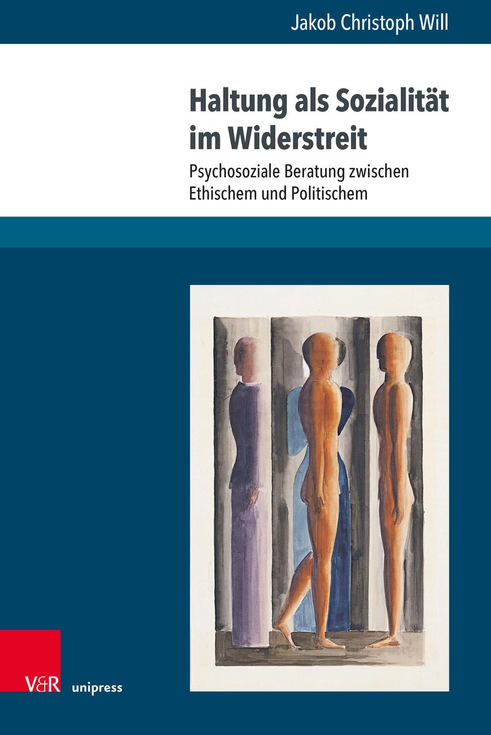 Cover: 9783847113034 | Haltung als Sozialität im Widerstreit | Jakob Christoph Will | Buch