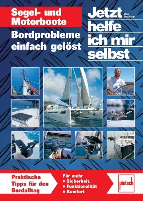 Cover: 9783613505896 | Segel- und Motorboote; . | Bordprobleme einfach gelöst | Mühlbauer