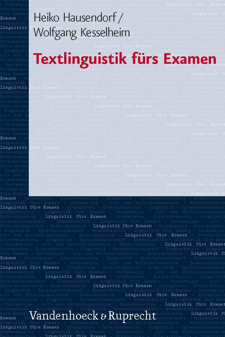 Cover: 9783525265437 | Textlinguistik fürs Examen | Heiko Hausendorf (u. a.) | Taschenbuch