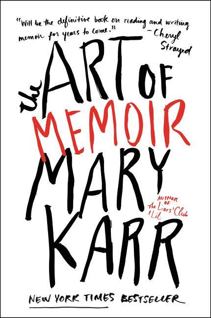 Cover: 9780062223074 | The Art of Memoir | Mary Karr | Taschenbuch | Kartoniert / Broschiert