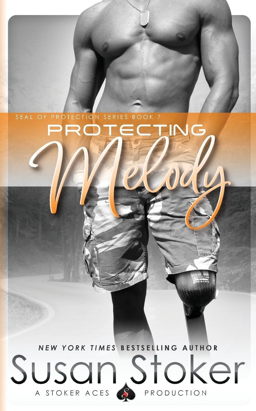 Cover: 9780990738879 | Protecting Melody | Susan Stoker | Taschenbuch | SEAL of Protection