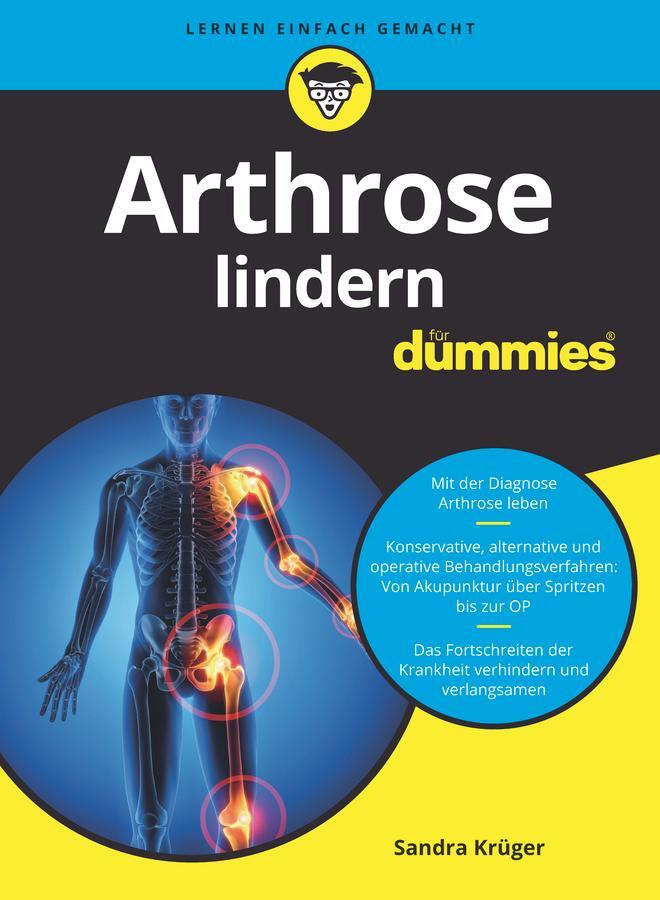 Cover: 9783527717415 | Arthrose lindern für Dummies | Sandra Krüger | Taschenbuch | 368 S.