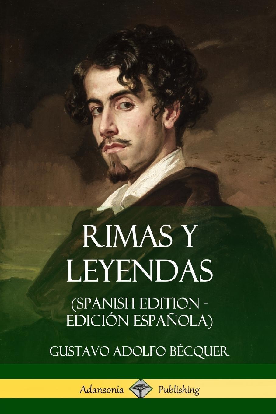 Cover: 9780359031535 | Rimas y Leyendas (Spanish Edition - Edición Española) | Bécquer | Buch