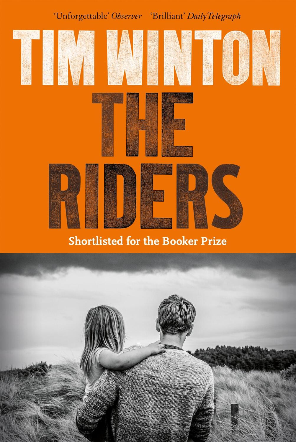 Cover: 9781509871117 | The Riders | Tim Winton | Taschenbuch | Kartoniert / Broschiert | 2018