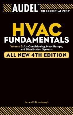 Cover: 9780764542084 | Audel HVAC Fundamentals Volume 3 Air-Conditioning, Heat Pumps, and...