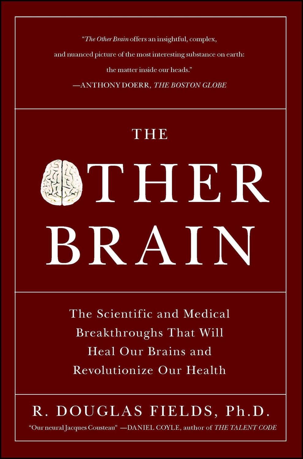 Cover: 9780743291422 | The Other Brain | R Douglas Fields | Taschenbuch | Englisch | 2011